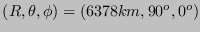 $(R,\theta,\phi) = (6378 km, 90^o, 0^o)$